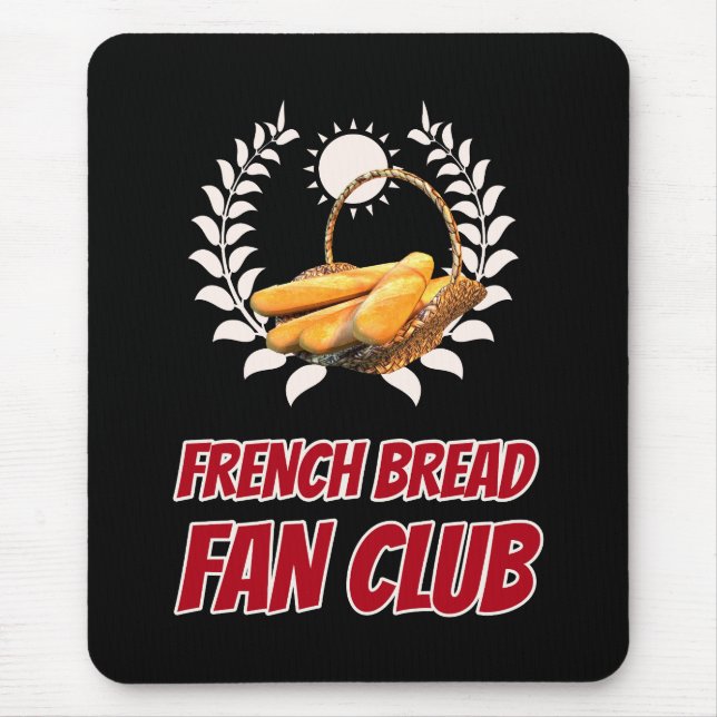 Mousepad Clube de Fãs do Pão Francês Humor Divertido de Com (Frente)