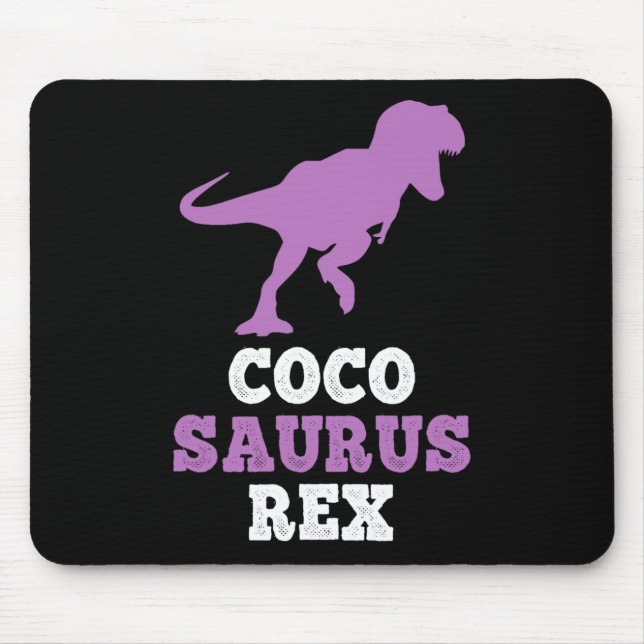 Mousepad Coco-saurus Rex Dino Dinosaur Cocosaurus Funny  (Frente)