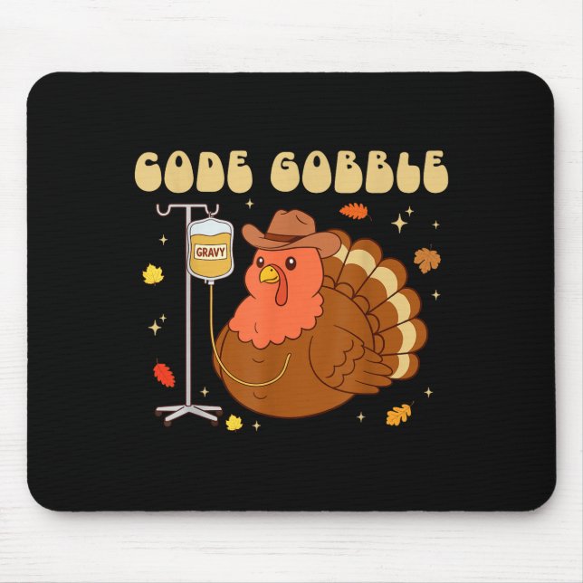 Mousepad Code Gobble Funny Thanksgiving Nurse Rn Cna Medica (Frente)