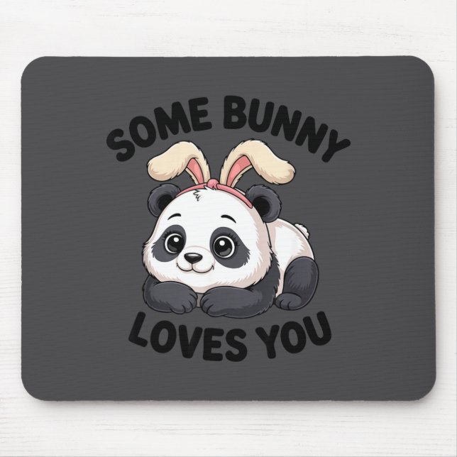 Mousepad Coelho Panda Bonito Alguém Coelho Te Ama  (Frente)