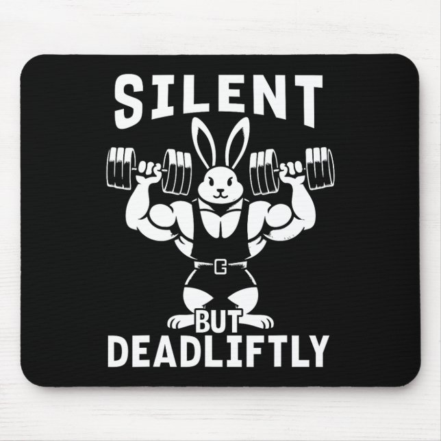 Mousepad Coelho Silencioso, Mas Engraçado De Morte (Frente)