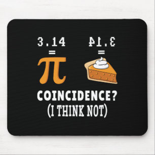 Mousepad Coincidência Não Pi Pie Math Memth Nerd Math Geek 