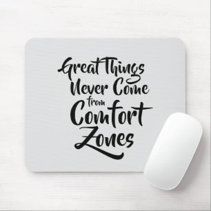 Mousepad Coisas de excelente nunca vêm da citação das zonas