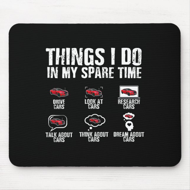 Mousepad Coisas Que Eu Faço Em Meu Tempo Inteiro Car-Pais M (Frente)