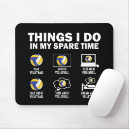Mousepad Coisas Que Eu Faço No Meu Tempo Livre De Voleibol