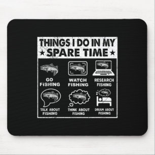 Mousepad Coisas Que Eu Faço No Meu Tempo Livre Pescar Engra