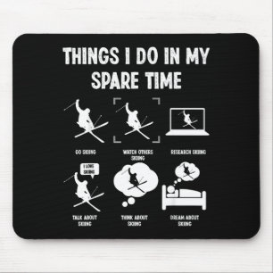 Mousepad Coisas que faço no meu tempo livre Amante do esqui