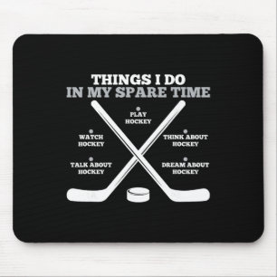 Mousepad Coisas que faço no meu tempo livre Funny Boys Hock