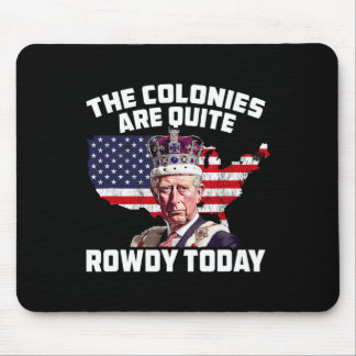 Mousepad Colônias do Rei Carlos são Turbulentas no Dia 4 de