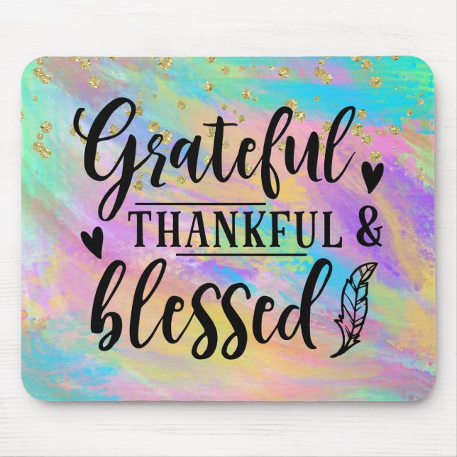 Mousepad Colorida - Grata Agradeço Abençoada (Frente)
