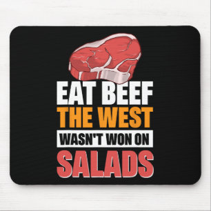 Mousepad Coma carne de bovino O Ocidente não ganhou com sal