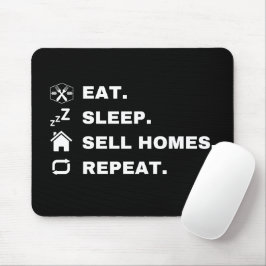 Mousepad Coma, Dorme, Vender Casas, Repita.