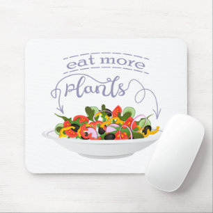 Mousepad Coma mais plantas com cartazes de motivação de sal