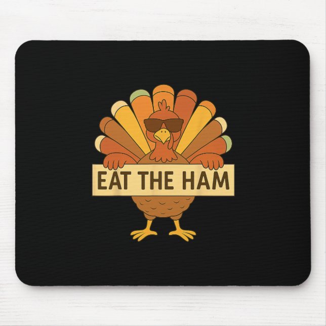 Mousepad Coma O Presunto Salve Um Peru Funny Thanksgiving P (Frente)