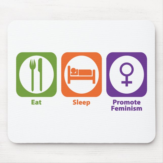 Mousepad Coma o sono promovem o feminismo (Frente)
