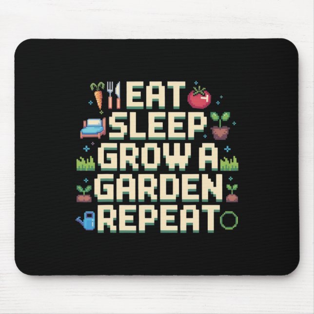 Mousepad Coma Sono Faça Um Jogo De Jardinagem Repetir O Jar (Frente)