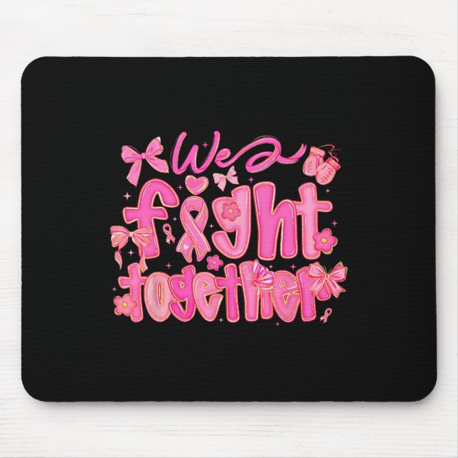 Mousepad Combatemos Juntos O Suporte À Consciência Do Cance (Frente)