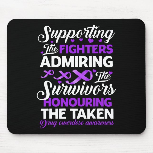 Mousepad Combatentes De Apoio Que Honram A Sobredosagem Com (Frente)