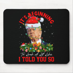 Mousepad Começando A Parecer Muito Como Eu Te Disse Tão Tru
