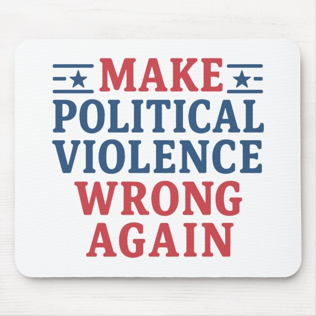 Mousepad Começar a violência política novamente a errar (Frente)