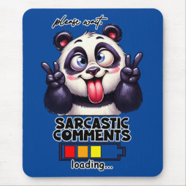 Mousepad Comentários Sarcásticos carregando Engraçado