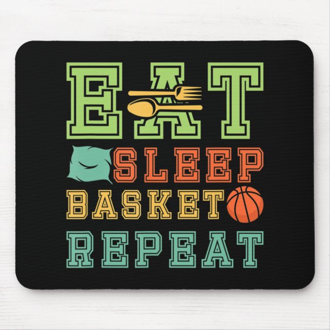 Mousepad Comer. Dormir Basquete Repetir Fa de Basquete Incr (Frente)