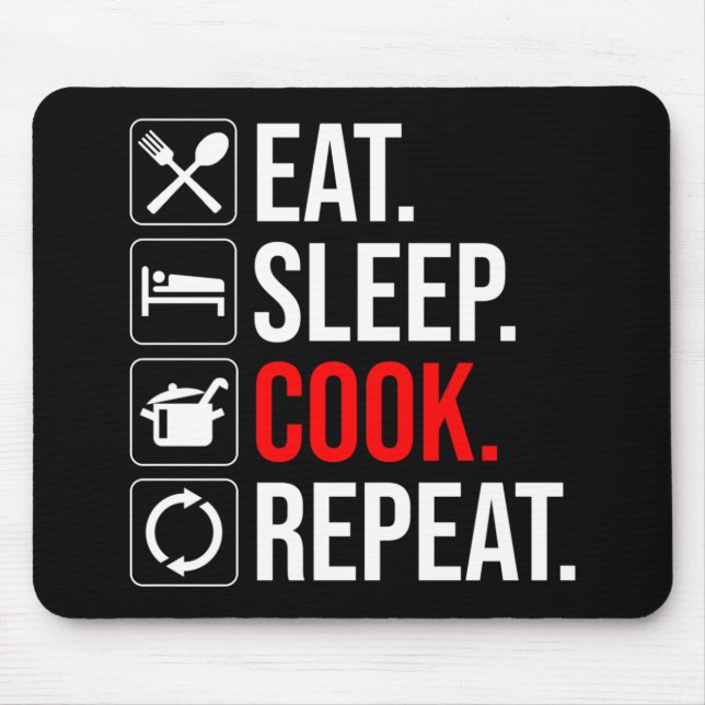 Mousepad Comer. Dormir. Cozinha. Repetir (Frente)
