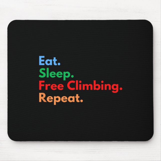 Mousepad Comer Dormir Escalada Livre Repetir Escaladores Li (Frente)