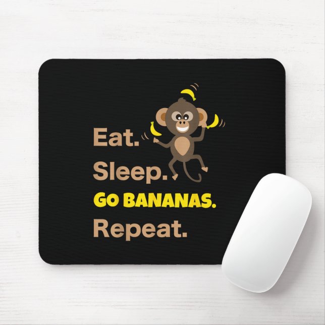 Mousepad Comer Dormir Ir Bananas Repetir Divertido Fofo Ani (Com mouse)