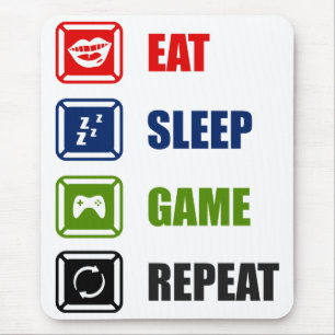 Mousepad Comer, dormir, jogar, repetir