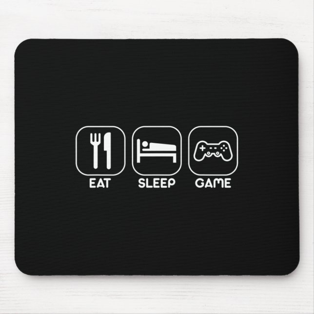 Mousepad Comer Dormir Jogo Camiseta Divertida de Presente d (Frente)