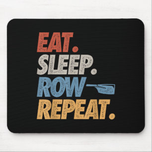 Mousepad Comer Dormir Remar Repetir Barco de Remo Divertido