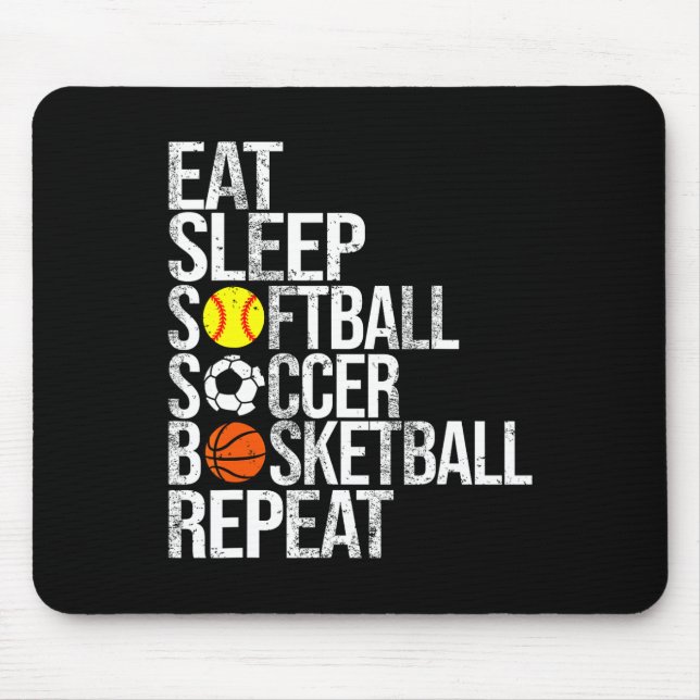 Mousepad Comer Dormir Softll Futebol Sketll Repetir Esporte (Frente)