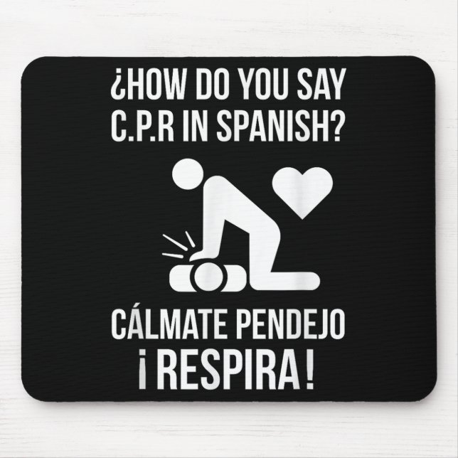 Mousepad Como se diz "C.p.r" em espanhol "Calma Y Respira" (Frente)