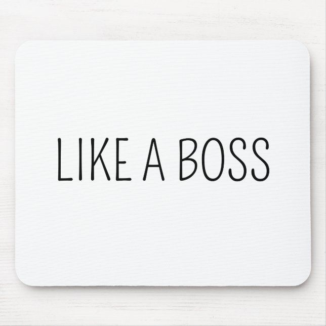Mousepad Como Um Chefe | Humor de Trabalho Engraçado de Che (Frente)