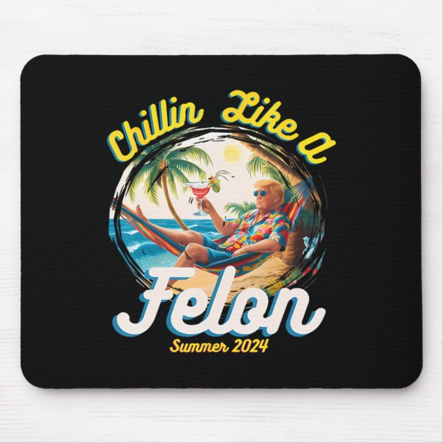 Mousepad Como Um Felon Trump 2024 Havaiano (Frente)
