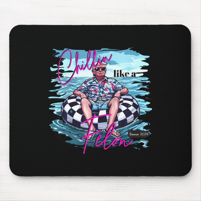 Mousepad Como Um Felon Trump Para O Presidente 2024 2 (Frente)