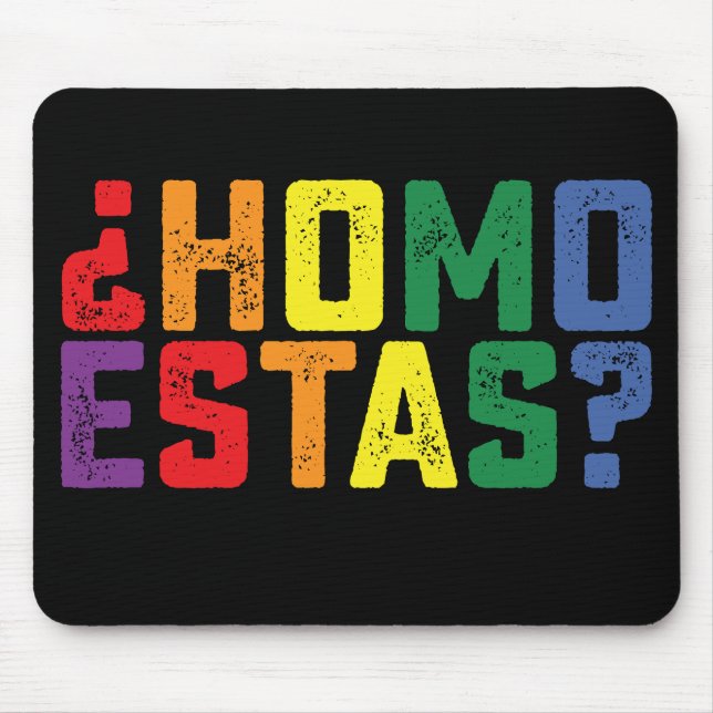 Mousepad Como Você Está Espanhol Mexicano Engraçado Orgulho (Frente)