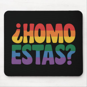 Mousepad Como Você Está Piadas Espanhol Mexicano Aliado Gay