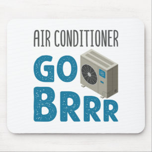Mousepad Condicionador de ar técnico técnico HVAC Go Brrr