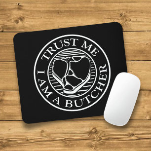 Mousepad Confie em mim, eu sou um osso-açougueiro