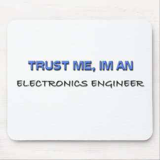 Mousepad Confie em mim, sou um Engenheiro Eletrônicos