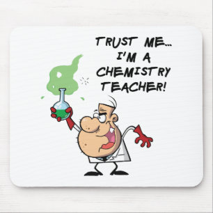 Mousepad Confie-me… Eu sou um professor da química