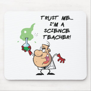 Mousepad Confie-me… Eu sou um professor de ciências