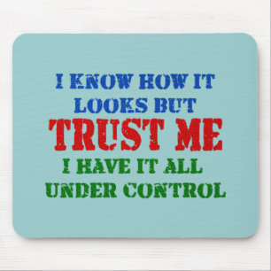 Mousepad Confie-me - tudo sob o controle