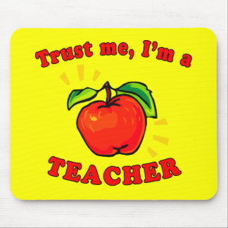 Mousepad Confie que eu mim é produtos de um professor