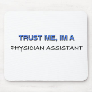 Mousepad Confie que eu mim é um assistente do médico