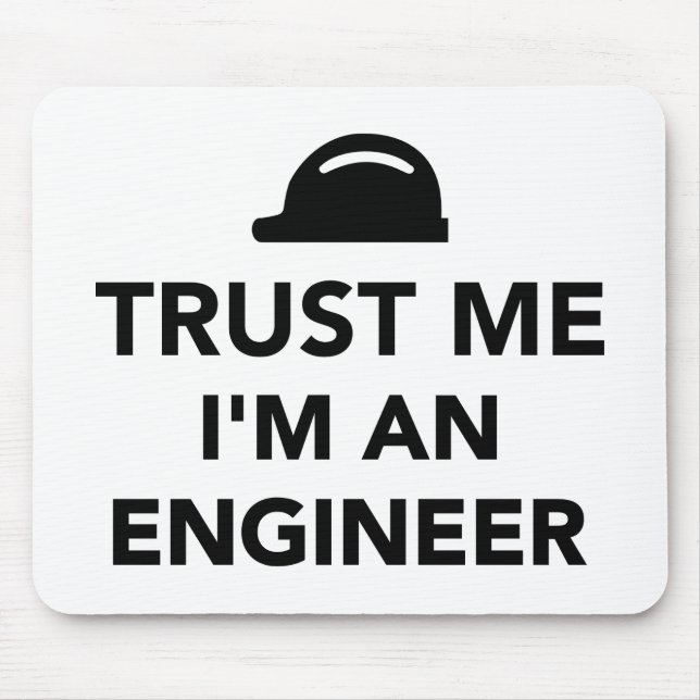 Mousepad Confie que eu mim é um engenheiro (Frente)