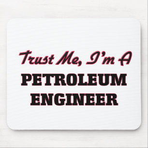 Mousepad Confie que eu mim é um engenheiro do petróleo