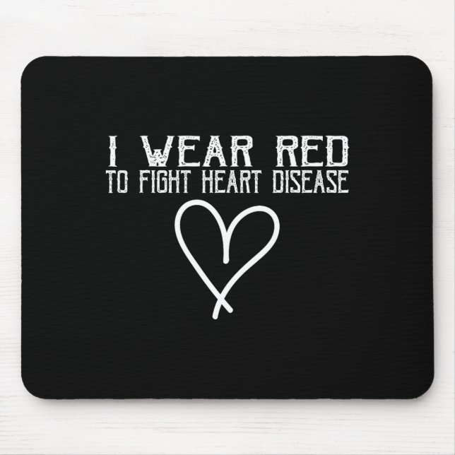 Mousepad Conscientização sobre Doenças Cardíacas Eu Uso Ver (Frente)